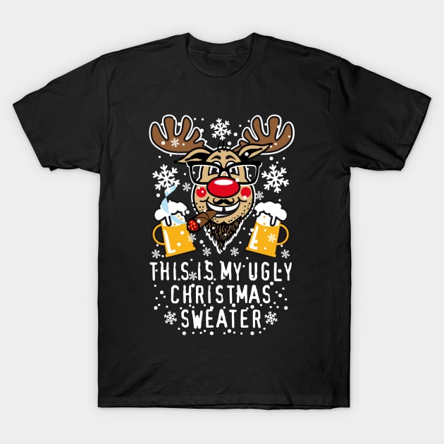 89 Reindeer Rudolph This is my UGLY Christmas Sweater Fun T-Shirt by Margarita7